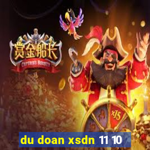 du doan xsdn 11 10