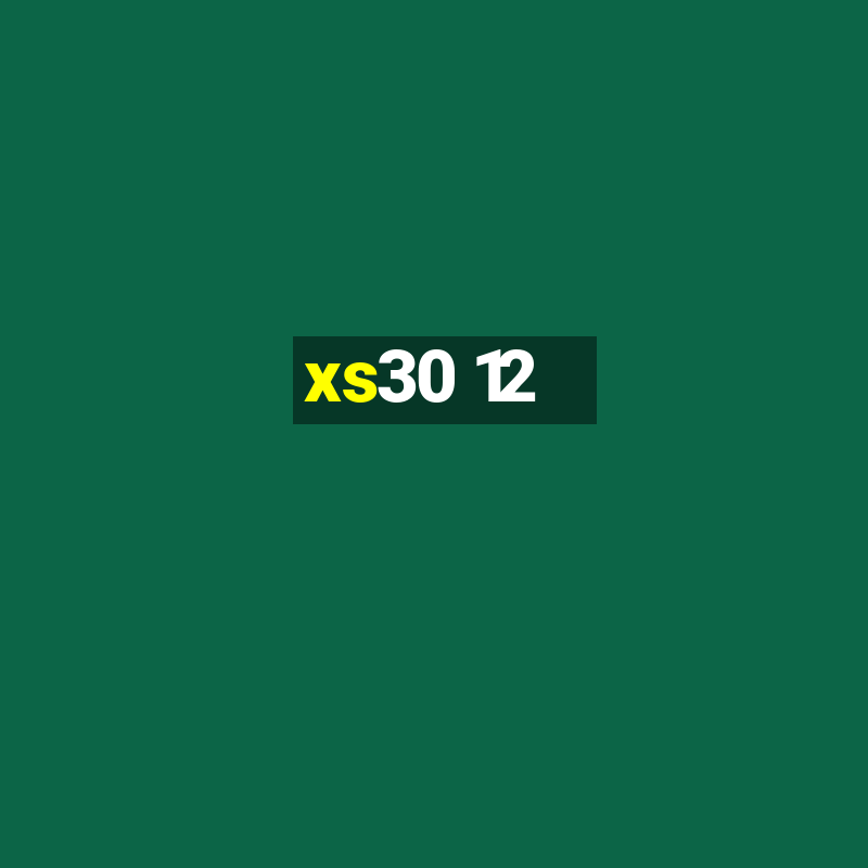 xs30 12