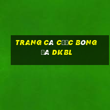 trang cá cược bóng đá dkbl