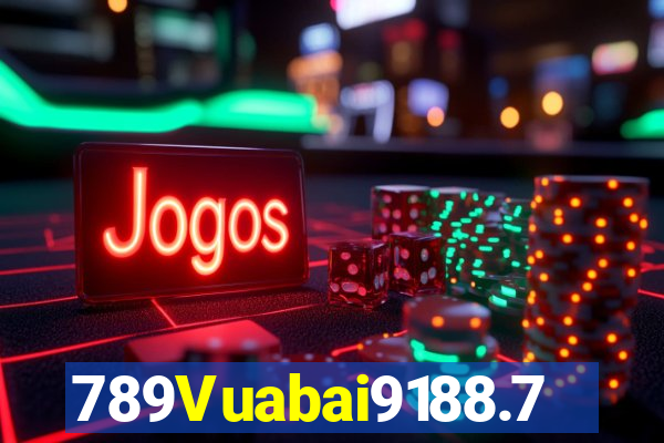 789Vuabai9188.789Vuabai9