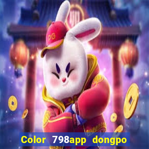 Color 798app dongpo tải về