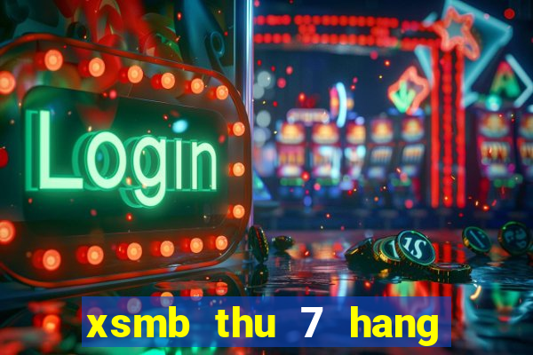 xsmb thu 7 hang tuan minh