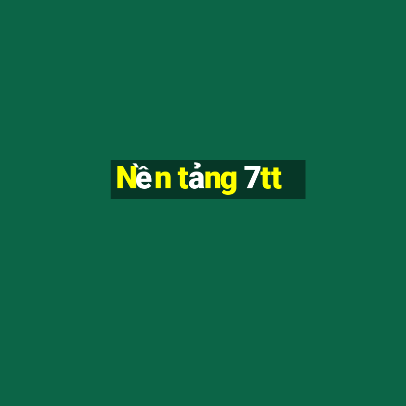 Nền tảng 7tt