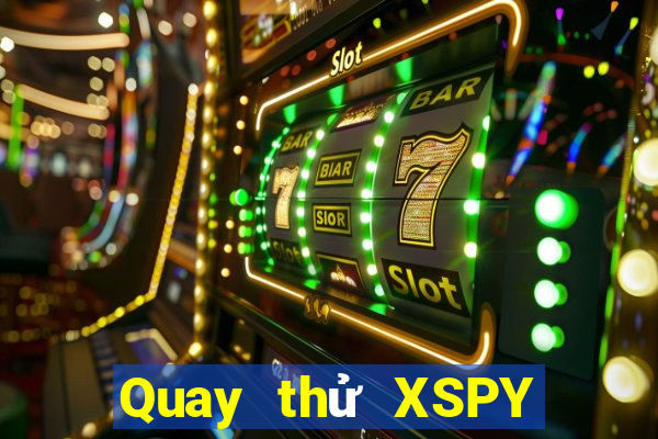 Quay thử XSPY thứ Ba