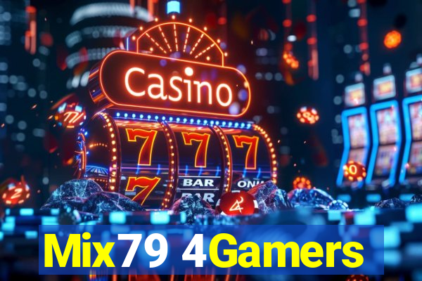 Mix79 4Gamers