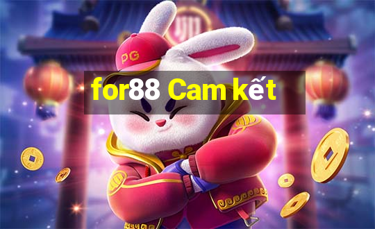 for88 Cam kết