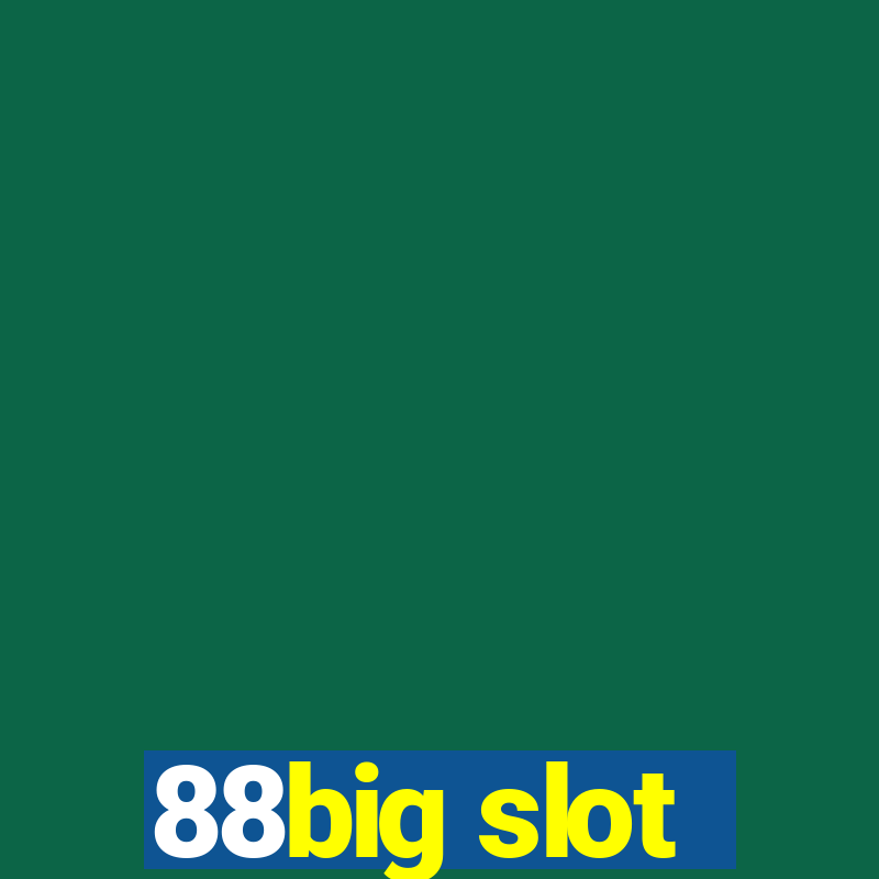 88big slot