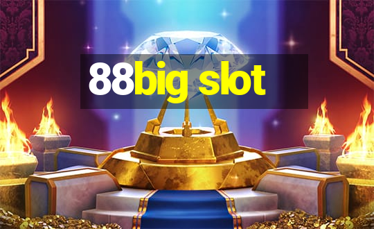 88big slot