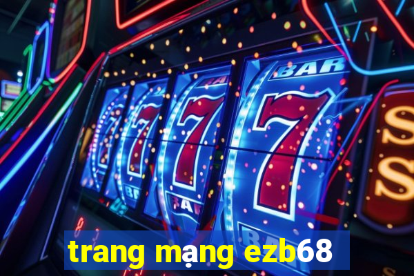 trang mạng ezb68