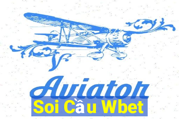 Soi Cầu Wbet