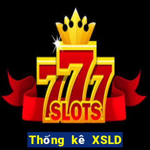 Thống kê XSLD ngày 30