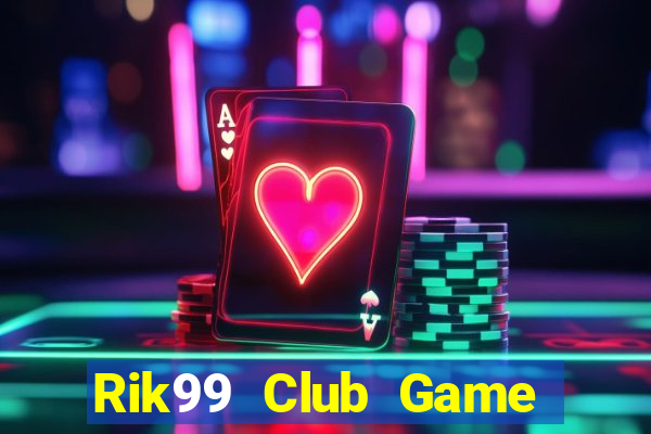 Rik99 Club Game Bài B29