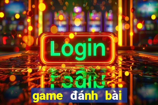 game đánh bài đổi card điện thoại