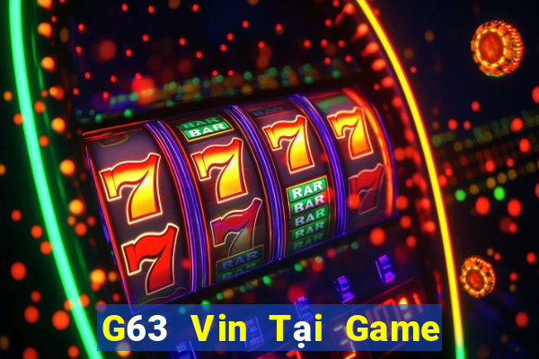 G63 Vin Tại Game Bài B52 Đổi Thưởng