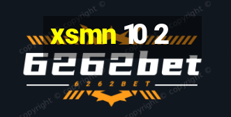 xsmn 10 2