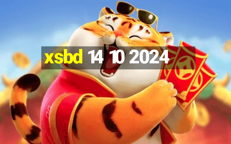 xsbd 14 10 2024