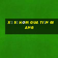 xổ số hôm qua tiền giang