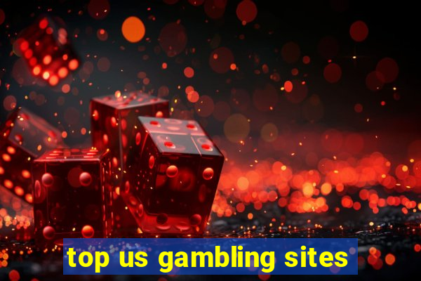 top us gambling sites