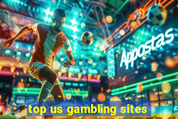 top us gambling sites