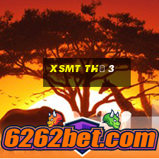 xsmt thứ 3