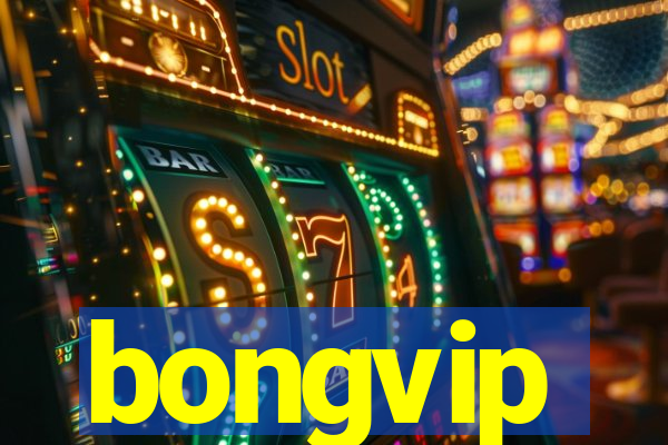 bongvip