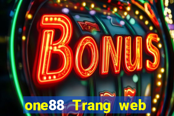 one88 Trang web nước ngoài lol