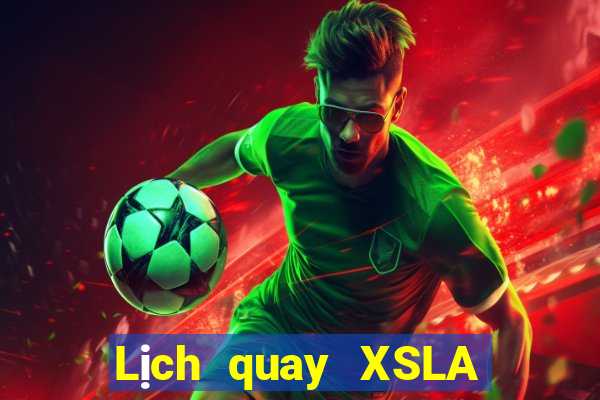 Lịch quay XSLA ngày 15