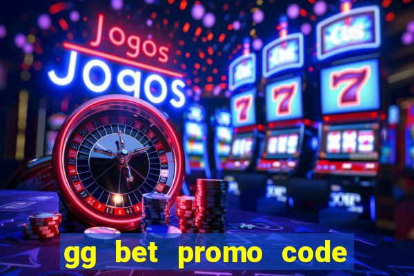 gg bet promo code no deposit