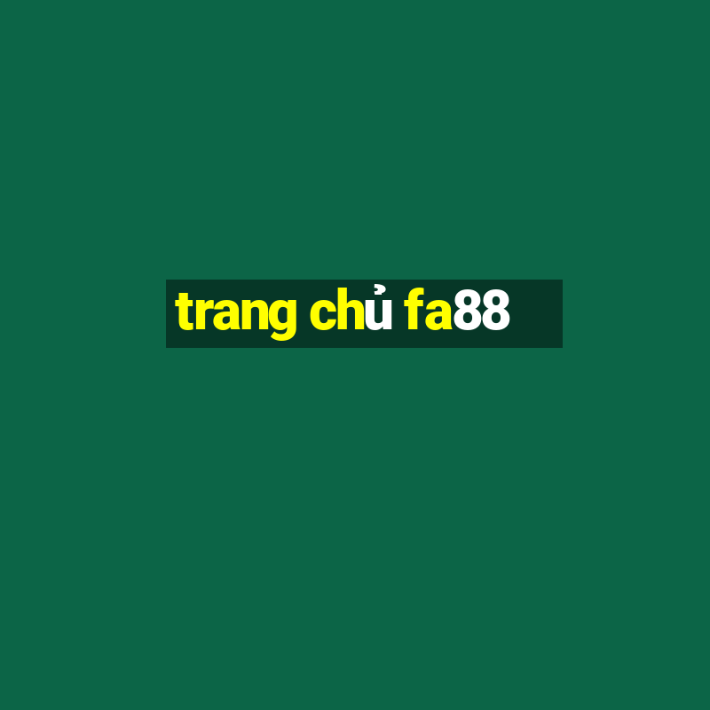 trang chủ fa88