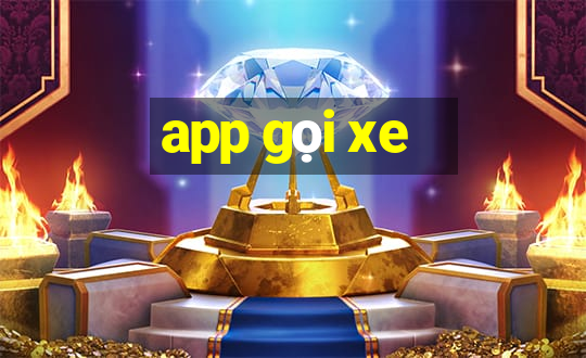 app gọi xe