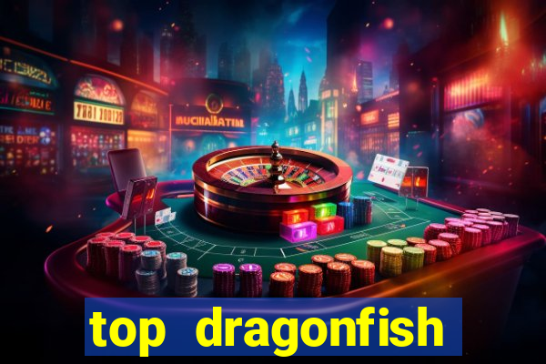 top dragonfish online casino