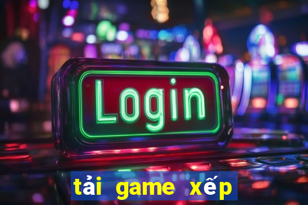 tải game xếp hình cổ điển