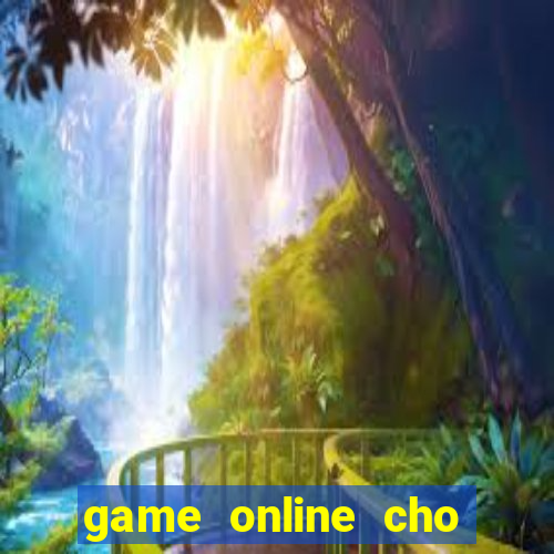 game online cho nhóm bạn