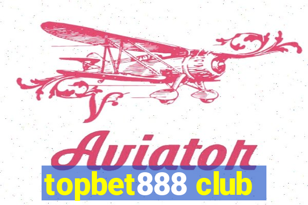 topbet888 club