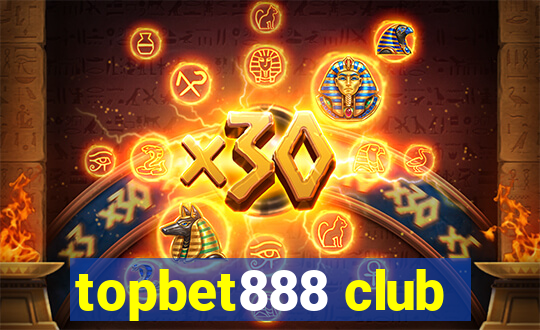 topbet888 club