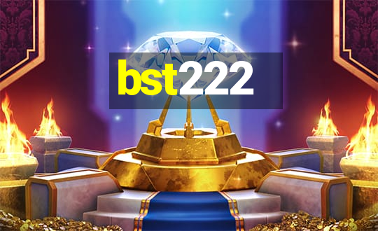 bst222