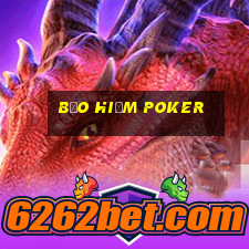 Bảo hiểm poker