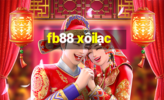 fb88 xôilạc