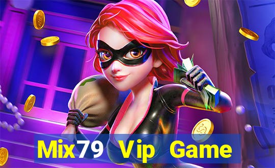 Mix79 Vip Game Bài Khuyến Mãi