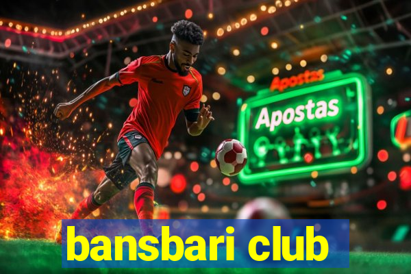 bansbari club