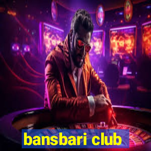 bansbari club