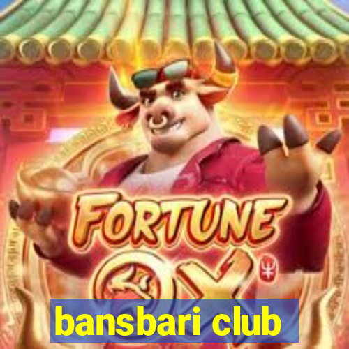 bansbari club