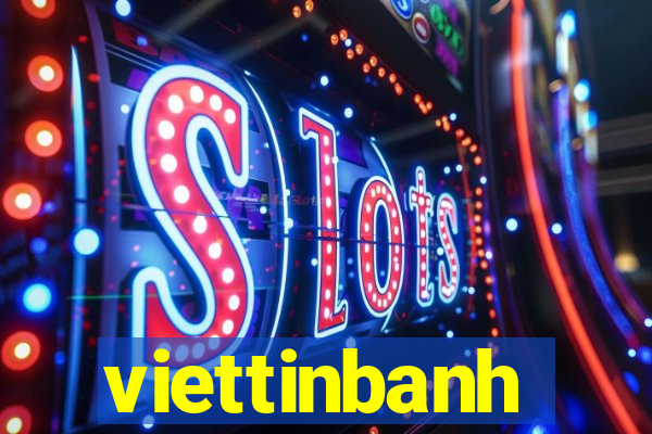 viettinbanh