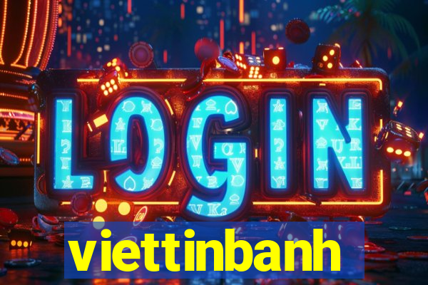 viettinbanh