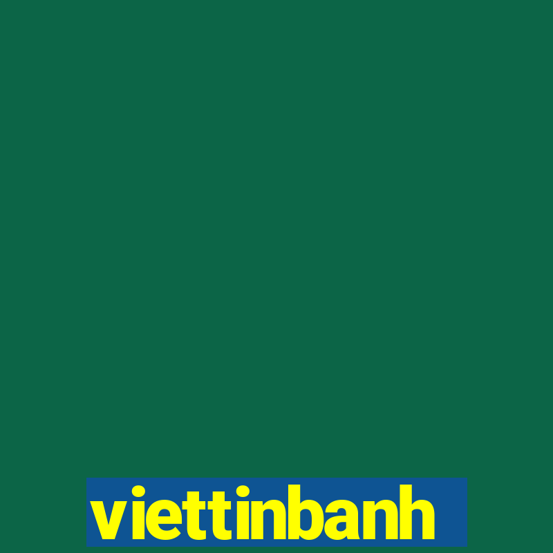 viettinbanh