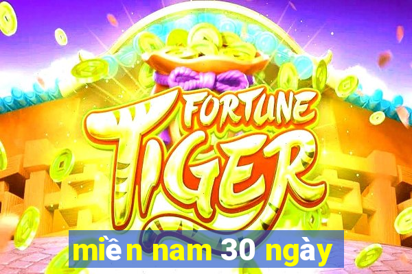 miền nam 30 ngày