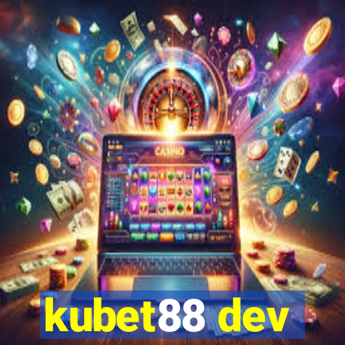 kubet88 dev