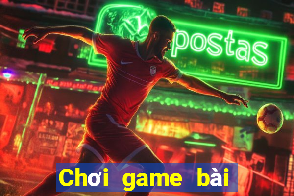 Chơi game bài thần v10