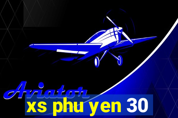 xs phu yen 30