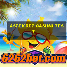 astekbet casino test